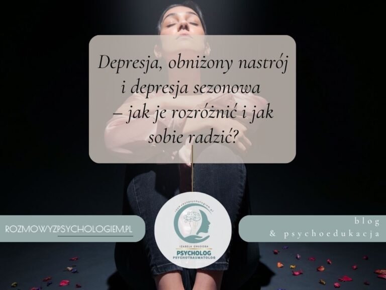 Depresja, obniżony nastrój i depresja sezonowa