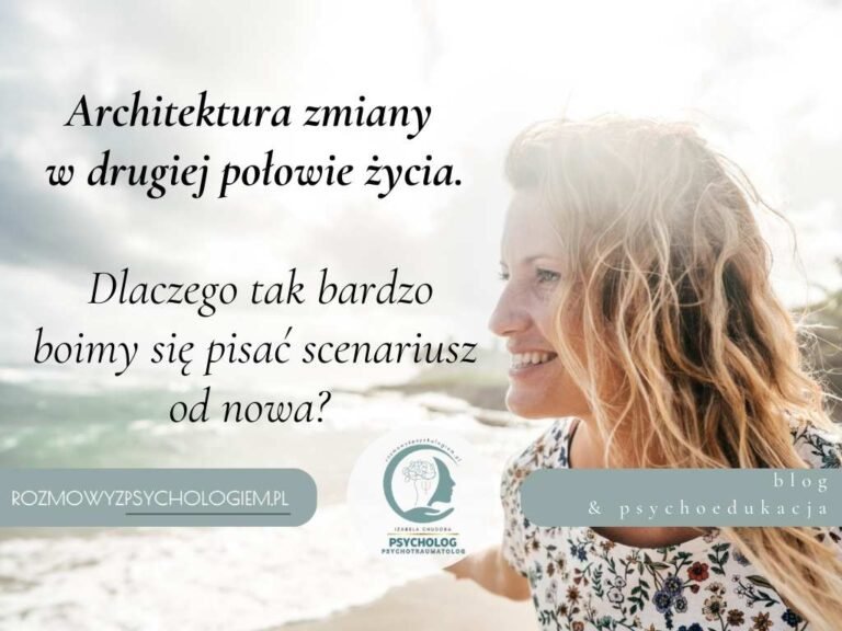 Architektura zmiany  w drugiej połowie życia