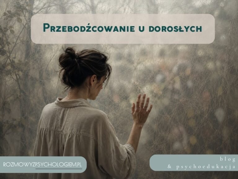 Przebodźcowanie u dorosłych
